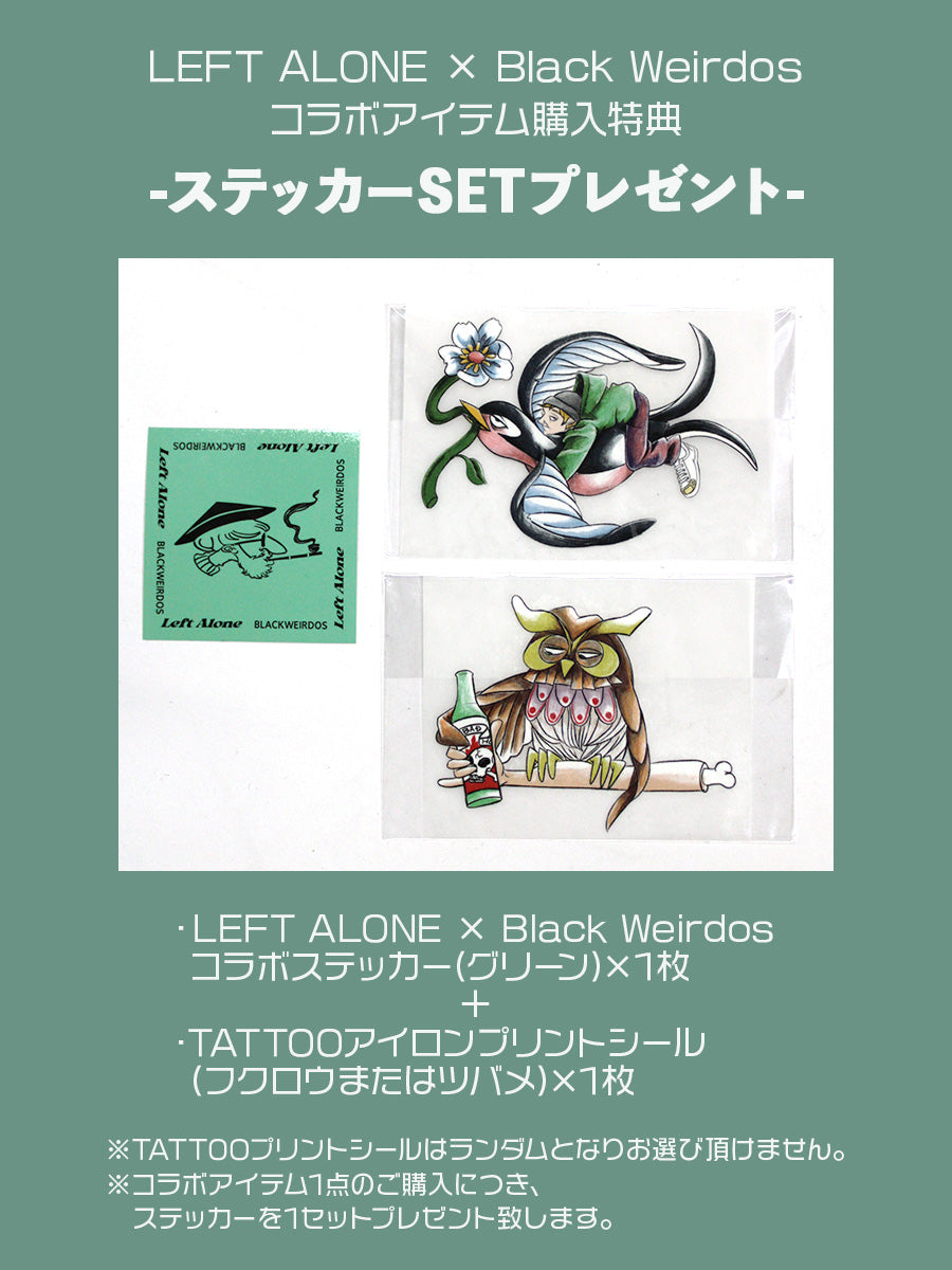 58%OFF!】 LEFT ALONE × Black Weirdos レフトアローン 限定コラボ